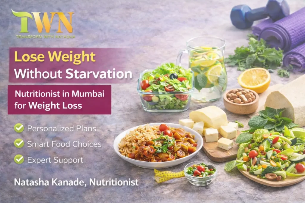 Nutritionist in Mumbai for Weight Loss
